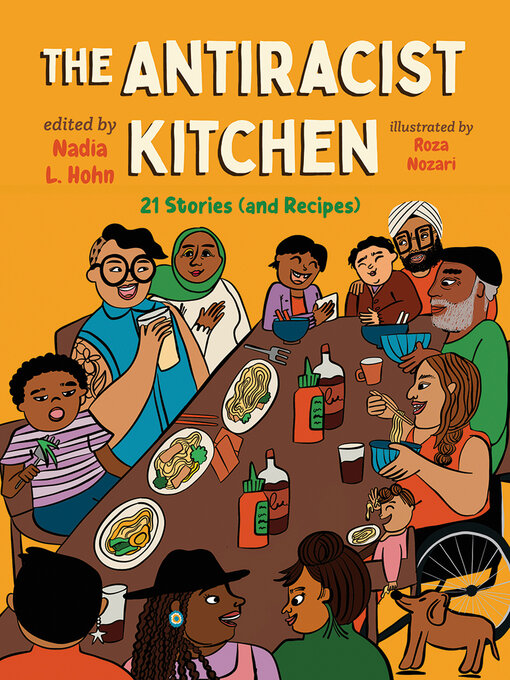 Title details for The Antiracist Kitchen by Nadia L. Hohn - Wait list